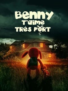 Бенни тебя любит (2019)
