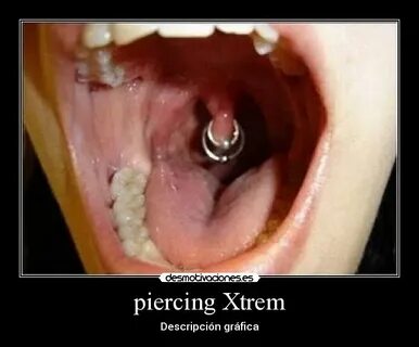 piercing Xtrem Desmotivaciones