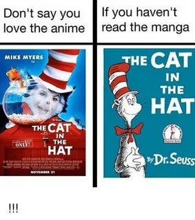 Don't Say You if You Haven't Love the Anime Read the Manga T