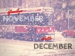Goodbye November, Hello December Pictures, Photos, and Image
