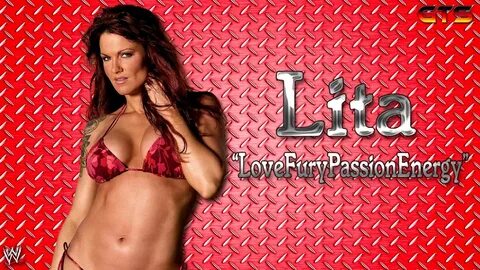 2002: Lita - WWE Theme Song - "LoveFuryPassionEnergy" Downlo