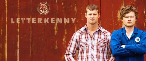 Episode 83: Letterkenny - Writing Home