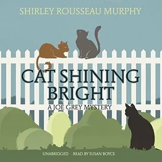 Cat Shining Bright by Shirley Rousseau Murphy Audiobook Audi