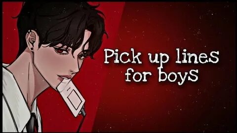 Flirty Pick up lines ( boys vr. )🔥 - YouTube