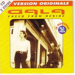 Freed From Desire (French) (Single) - Josh Wink, Gala, Happy