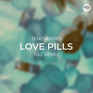 Love Pills Jeneverbes слушать онлайн на Яндекс Музыке