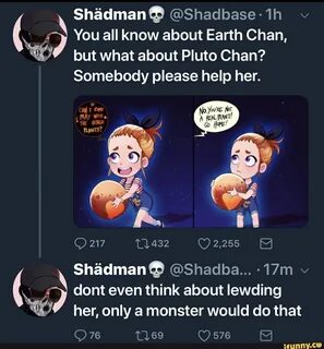 You all know about Earth Chan, but what about Pluto Chan? So