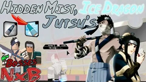 NRPG Beyond Zabuza Haku Boss Fight's Hidden Mist Jutsu, Ice 