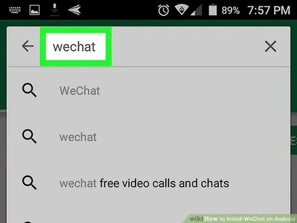 4 Ways to Install WeChat on Android - wikiHow