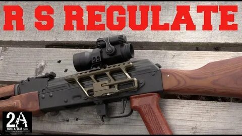 RS Regulate; AK optic mounts & Galil Ace rail! - YouTube