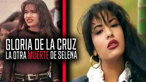 LA OTRA SELENA: EL MISTERIO DE GLORIA DE LA CRUZ - YouTube