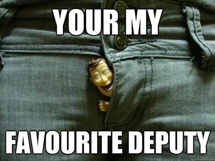 Your my Favourite hotspot - Woody the pervert - quickmeme