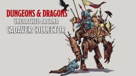 Cadaver Collector is One of Many Horrors in 'Mordenkainen's 