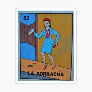 La Borracha Stickers Redbubble