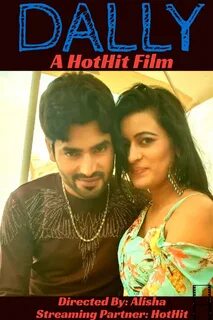 Dally Uncut 2020 HotHit Hindi Short Film 720p HDRip 420MB x2