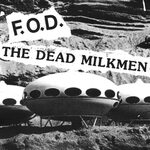FOD SPLIT 3 PACK (Dead Milkmen, Merda, Ex-Friends) Product F
