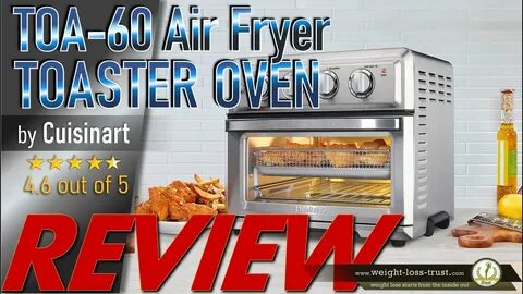 Cuisinart TOA-60 Air Fryer Toaster Oven REVIEW - YouTube