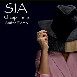 Sia - Cheap Thrills (Amice Remix) - DJ AMICE