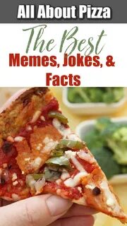 Best Pizza Memes And Jokes - Thrifty Nifty Mommy Good pizza,