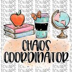 Sublimation Printing Chaos Co-Ordinator Funny PNG File Mum T