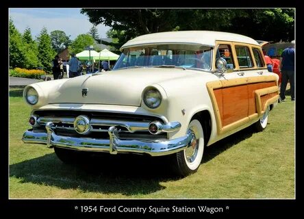 1954 Ford Country Squire Station Wagon The August 3, 2019 . 