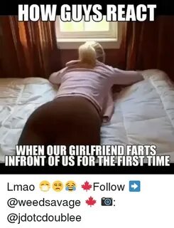 🐣 25+ Best Memes About Girlfriend Farted Girlfriend Farted M