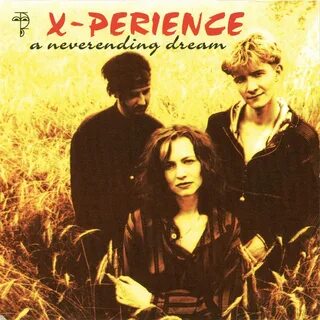 X-Perience - A Neverending Dream - Album on Imgur