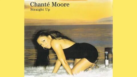 Chanté Moore - Straight Up (Acapella) - YouTube