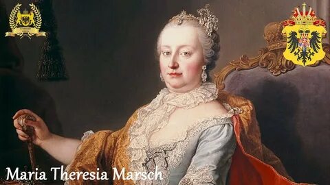 Maria Theresia Marsch - YouTube