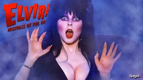 elvira You Asked For more "Elvira" George Spigot's Blog Cass...