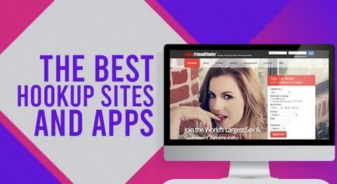 Best Hookup Sites (That Work!) 12 Free Sexual Dating Apps