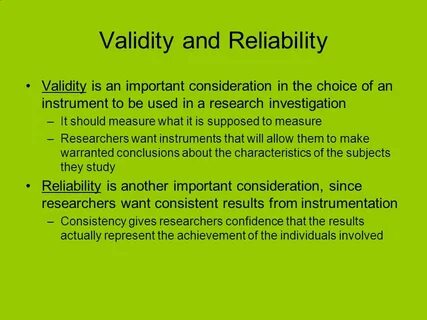 Validity and Reliability Chapters 8. Validity and Reliabilit