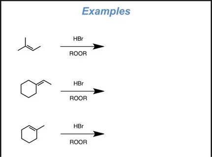 Solved Examples HBr ROOR HBr ROOR HBr ROOR Chegg.com