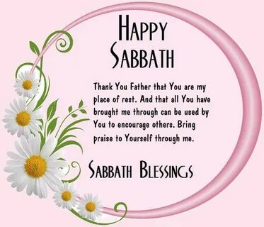 ❤*❤*❤* Happy sabbath quotes, Sabbath quotes, Happy sabbath