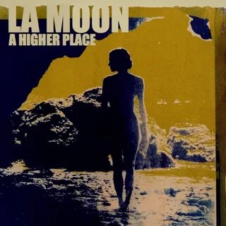 La Moon - A Higher Place (Extended Version) Lyrics Musixmatc