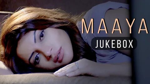 Maaya Jukebox Shama Sikander A Web Series By Vikram Bhatt - 