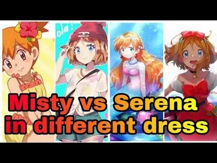 Which One Ash Choose Misty Or Serena Or Dawn Or Others Short