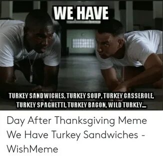 🔥 25+ Best Memes About Day After Thanksgiving Meme Day After