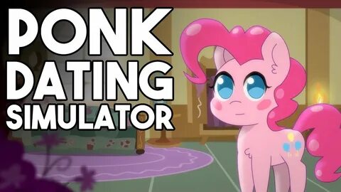 Ponk Dating Simulator - YouTube