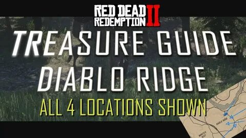 RDR2 ONLINE - ALL 4 DIABLO RIDGE TREASURE LOCATIONS ON RED D