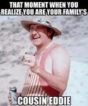 Pin by Scotty Wise on Humorisms Funny pictures, Cousin eddie