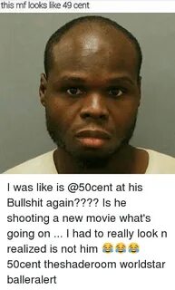 This Mf Looks Like 49 Cent I Was Like Is at His Bullshit Aga