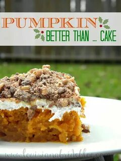 Louisiana Bride: Pumpkin Better Than ... Cake Easy pumpkin d