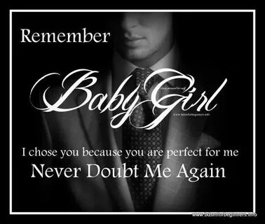 Pin by G. Carmen Rios on Babygirl Dominant quotes, Baby girl