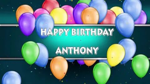 Happy Birthday Anthony Images - Best Happy Birthday Wishes