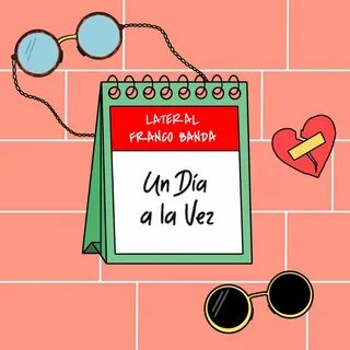 Un Día a la Vez Lateral, Franco Banda слушать онлайн на Янде