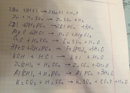 Ba+HCl= Zn+H2SO4= Al+H3PO4= MgO+HCl= CuO+H2SO4= FeO+H3PO4= K