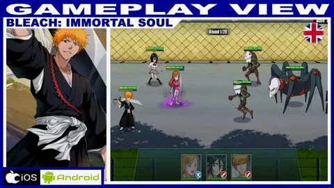 BLEACH: IMMORTAL SOUL - GAMEPLAY VIEW HD 1080p iOS/Android D