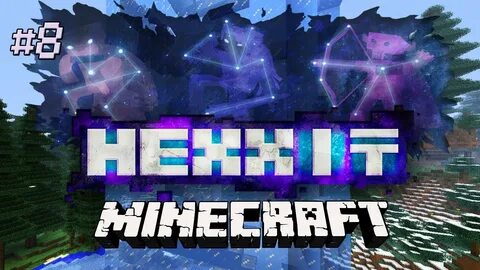 Minecraft: Hexxit Mod Pack- Let's Play Ep.8 (Battle Tower At