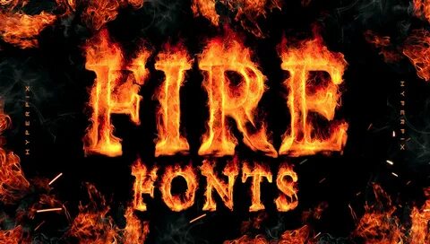 Best Fire and Flame Fonts (FREE / Premium) 2022 Hyperpix